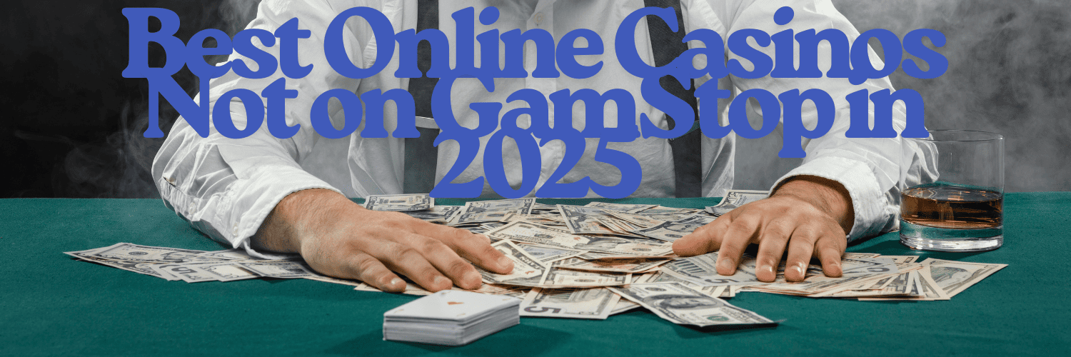 Discover the Best Casino Sites Not on Gamstop 1016449080 Discover the Best Casino Sites Not on Gamstop 1016449080